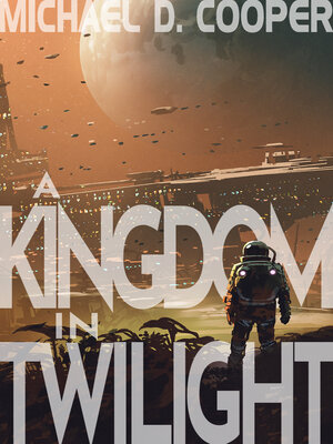 cover image of A Kingdom in Twilight